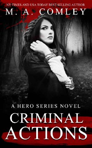 [Hero 05] • Criminal Actions (Hero Series Book 5)